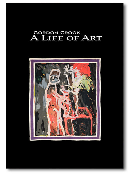 Gordon Crook: A Life of Art
