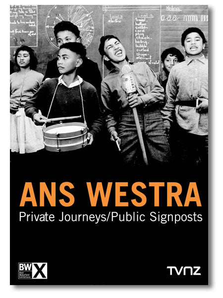 Ans Westra: Private Journeys/Public Signpost