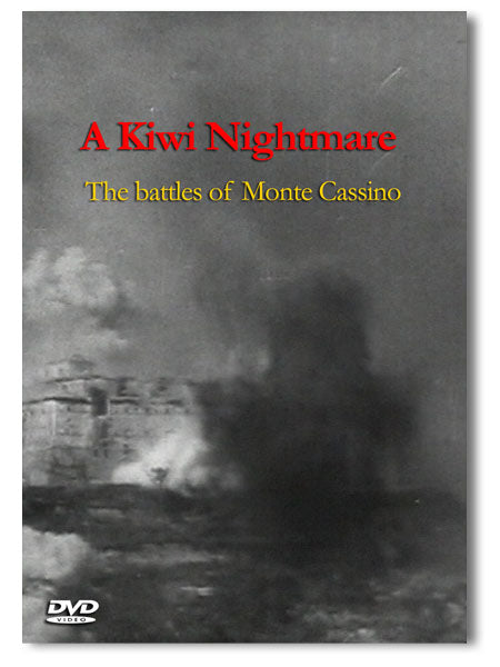 A Kiwi Nightmare: The Battles of Monte Cassino