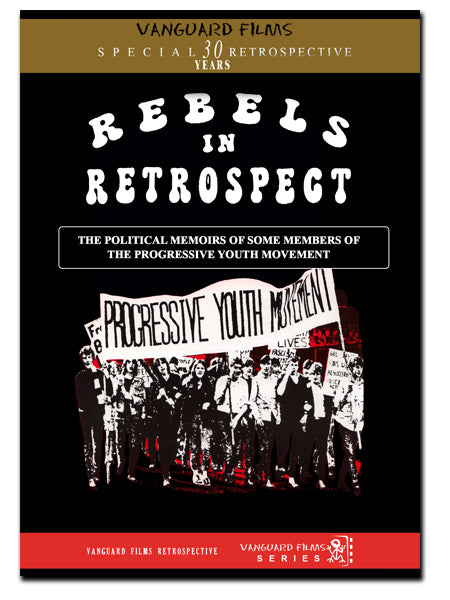 Rebels in Retrospect