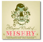 The Magical World of Misery