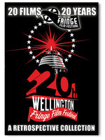 Wellington Fringe Film Festival: A Retrospective Collection